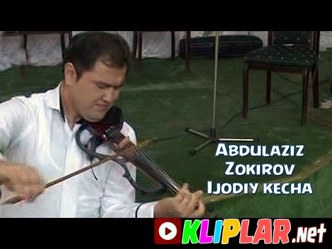 Abdulaziz Zokirov - Ijodiy kecha