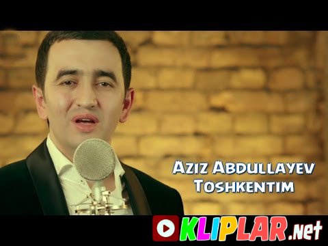 Aziz Abdullayev - Toshkentim