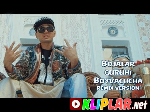 Bojalar - Boyvachcha (remix version)
