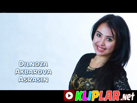 Dilnoza Akbarova - Asrasin