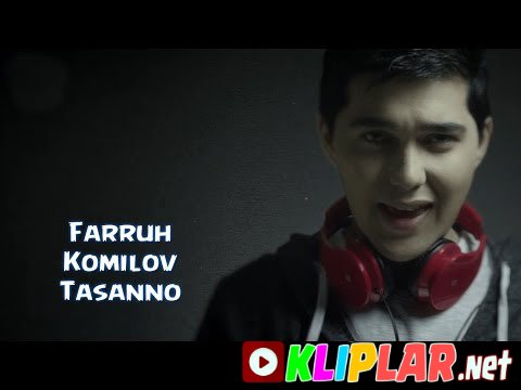 Farruh Komilov - Tasanno