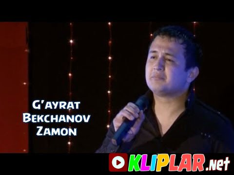 G`ayrat Bekchanov - Zamon