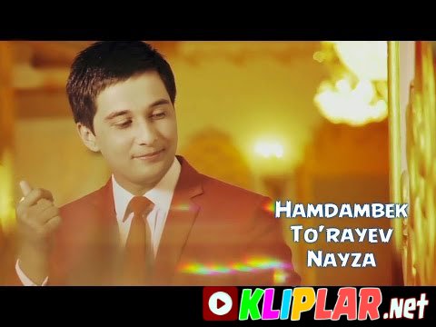 Hamdambek To`rayev - Nayza