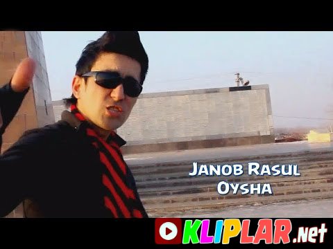 Janob Rasul - Oysha