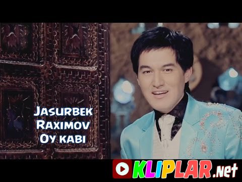 Jasurbek Raximov - Oy kabi