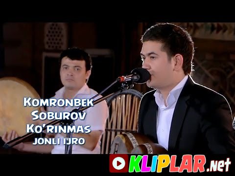 Komronbek Soburov - Ko`rinmas (jonli ijro)