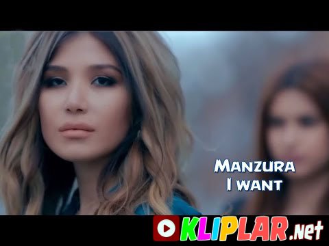 Manzura ft. Bobur - I want