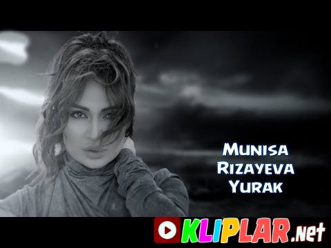 Munisa Rizayeva - Yurak