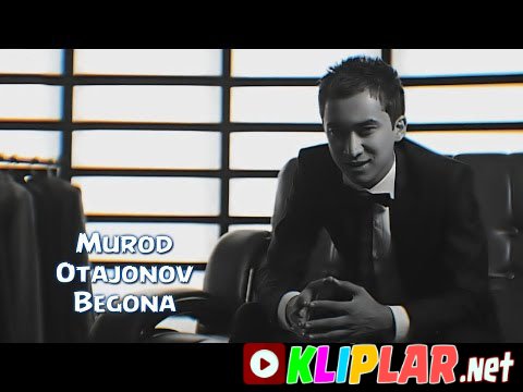 Murod Otajonov - Begona