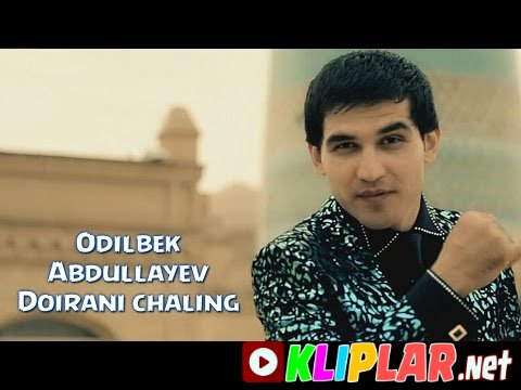 Odilbek Abdullayev - Doirani chaling