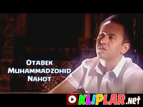 Otabek Muhammadzohid - Nahot