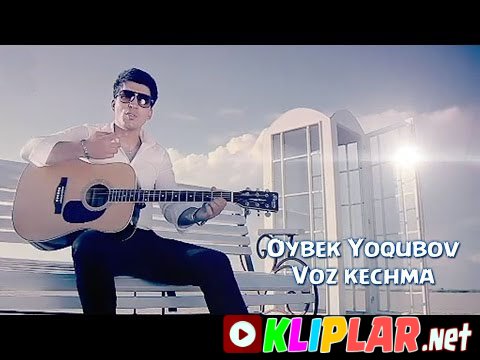 Oybek Yoqubov - Voz kechma