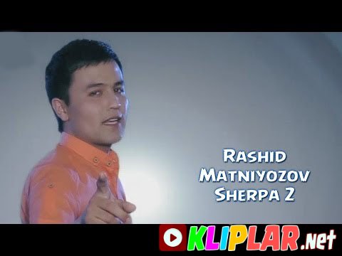 Rashid Matniyozov - Sherpa 2