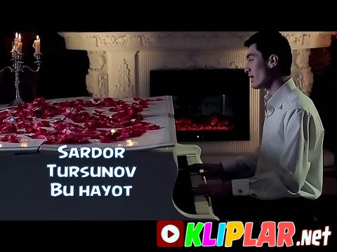Sardor Tursunov - Bu hayot