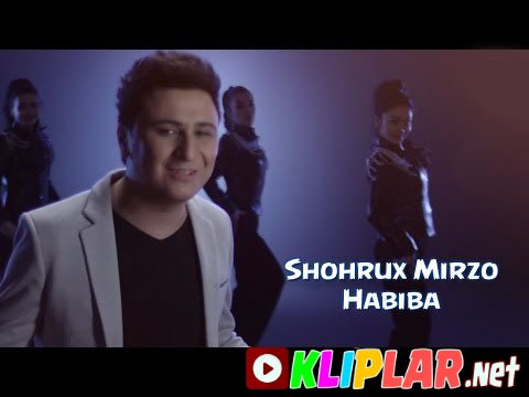 Shohrux Mirzo - Habiba
