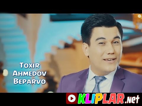 Toxir Ahmedov - Beparvo