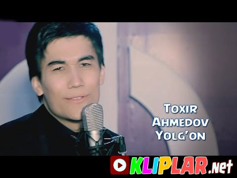 Toxir Axmedov - Aynanin