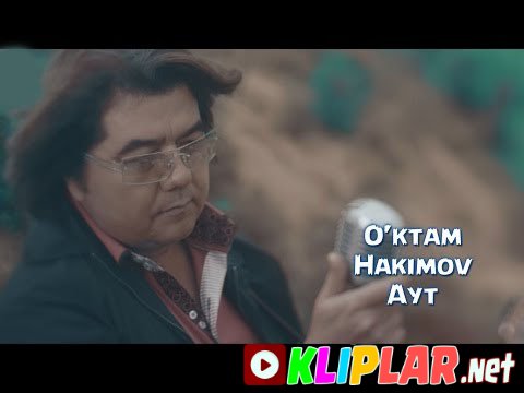 O`ktam Hakimov - Ayt