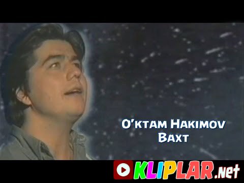 O`ktam Hakimov - Baxt