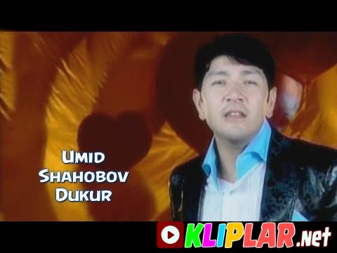 Umid Shahobov - Dukur
