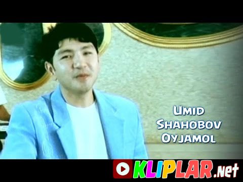 Umid Shahobov - Oyjamol