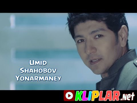 Umid Shahobov - Yonarmaney