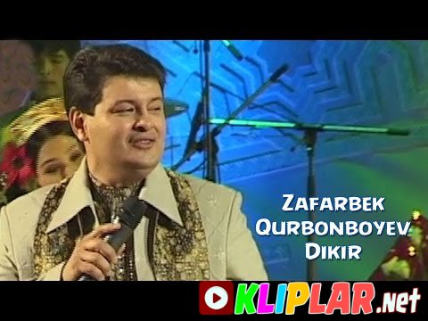 Zafarbek Qurbonboyev - Dikir