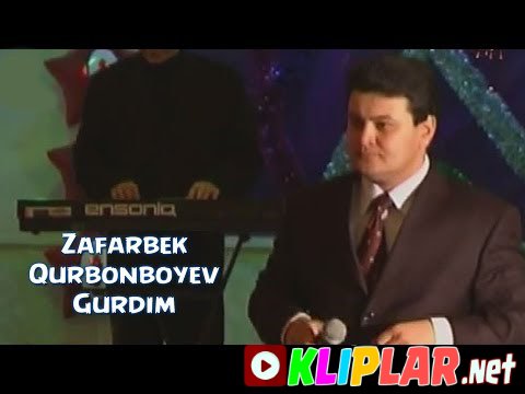 Zafarbek Qurbonboyev - Gurdim