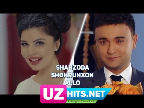 Shahzoda va Shohruhxon - Allo (HD Clip)