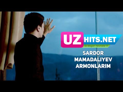 Sardor Mamadaliyev - Armonlarim (HD Clip)