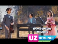 Havas guruhi - Popurri 3 (HD Clip) (2017)