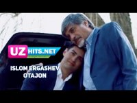 Islom Ergashev - Otajon (Klip HD) (2017)