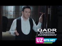 Bahriddin Zuhriddinov - Qadr (HD Clip) (2017)
