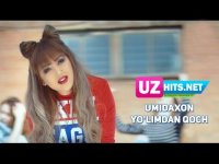 Umidaxon - Yo'limdan qoch (HD Klip) (2017)