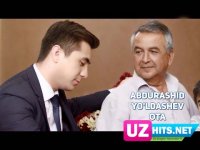 Abdurashid Yo'ldashev - Ota (Klip HD) (2017)
