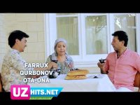 Farrux Qurbonov - Ota-ona (Klip HD) (2017)