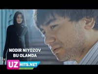 Nodir Niyozov - Bu olamda (Klip HD) (2017)