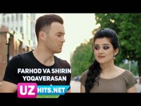 Farhod va Shirin - Yoqaverasan (Klip HD) (2017)
