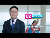 Shohrux Mirzo - Inji (Klip HD) (2017)