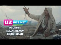 Ozodbek Nazarbekov - Mendirman (Klip HD) (2017)