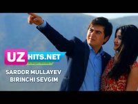 Sardor Mullayev - Birinchi sevgim (Klip HD) (2017)