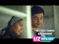 Setora Tanho - Rahmonim (Klip HD) (2017)