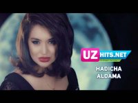 Hadicha - Aldama (Klip HD) (2017) 