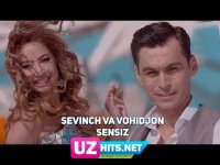 Sevinch Mo'minova va Vohidjon Isoqov - Sensiz (Klip HD) (2017)