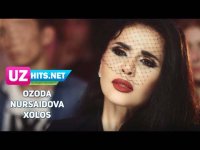 Ozoda Nursaidova - Xolos (Klip HD) (2017)
