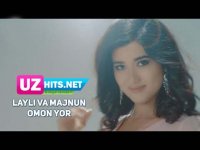 Layli va Majnun - Omon yor (Klip HD) (2017)