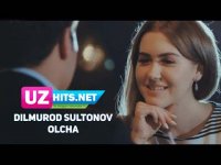 Dilmurod Sultonov - Olcha (Klip HD) (2017)