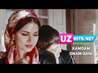 Xamdam - Onam qani (Klip HD) (2017)