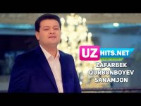 Zafarbek Qurbonboyev - Sanamjon (Klip HD)