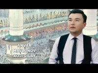 Anvar Mavlonov - Xoji qilay (Klip HD)